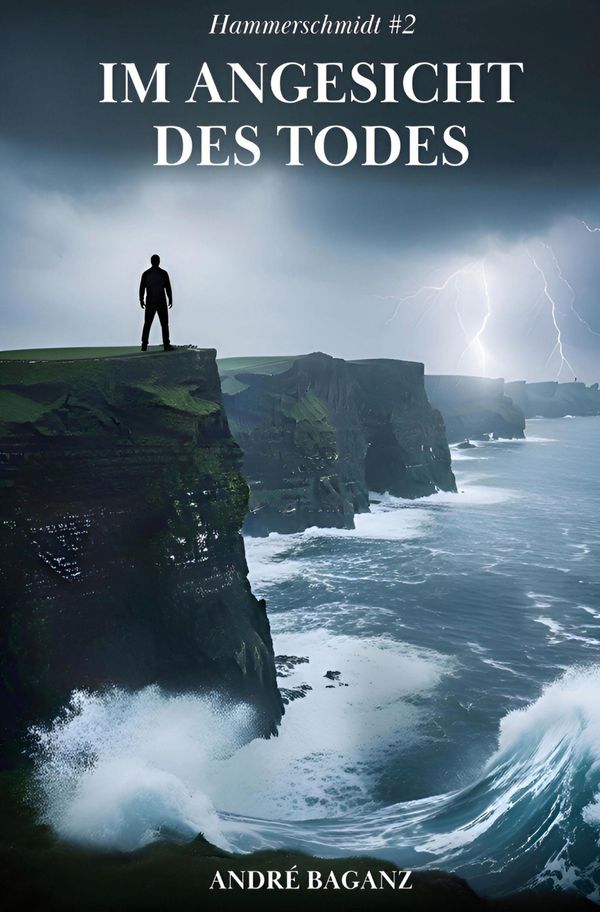 Im Angesicht des Todes - André Baganz (Buch)
