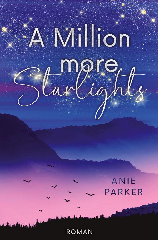 A Million More Starlights - Anie Parker (Buch)