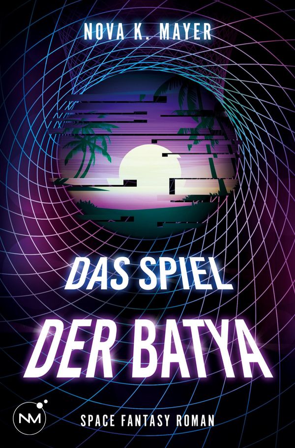 Das Spiel Der Batya - Nova K. Mayer (Buch)