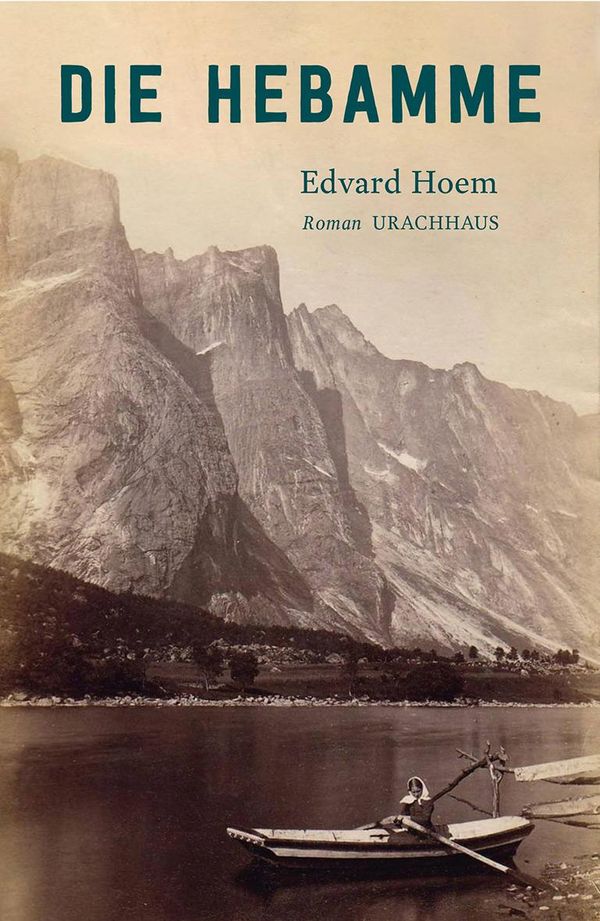 Die Hebamme - Edvard Hoem (Buch)