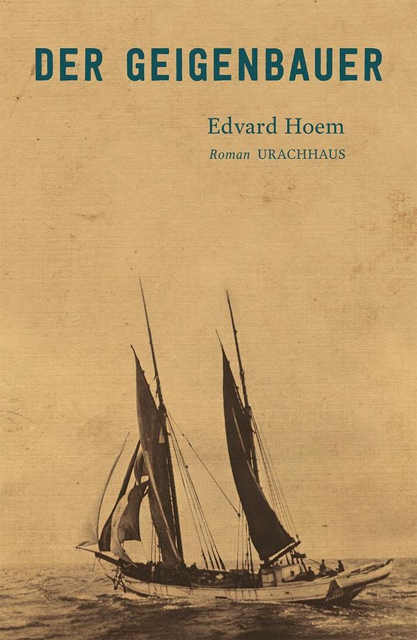 Der Geigenbauer - Edvard Hoem (Buch)