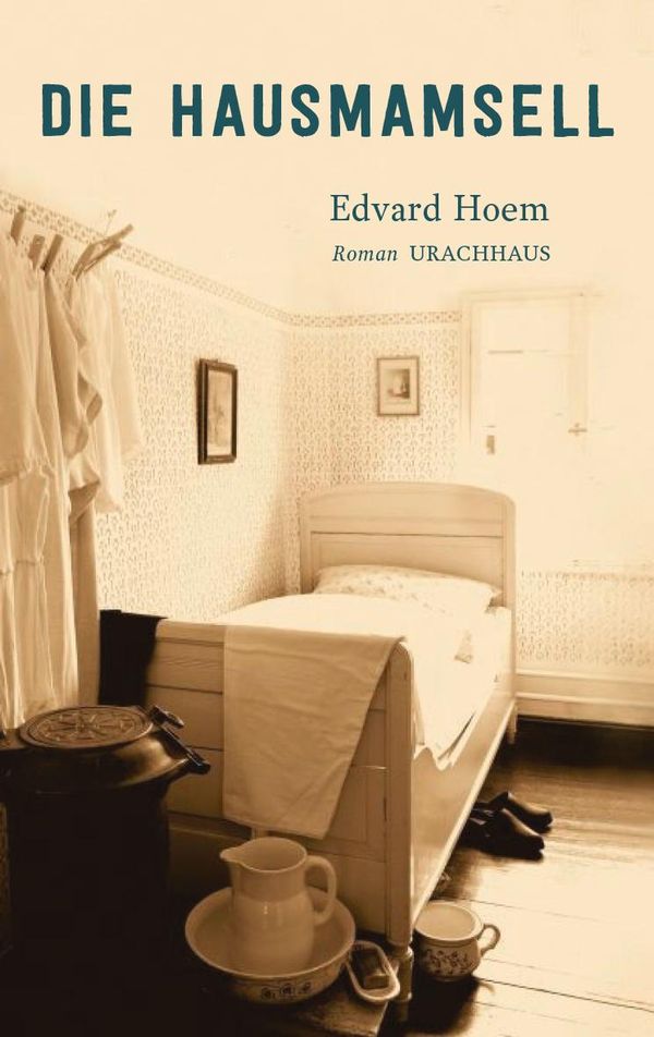 Die Hausmamsell - Edvard Hoem (Buch)