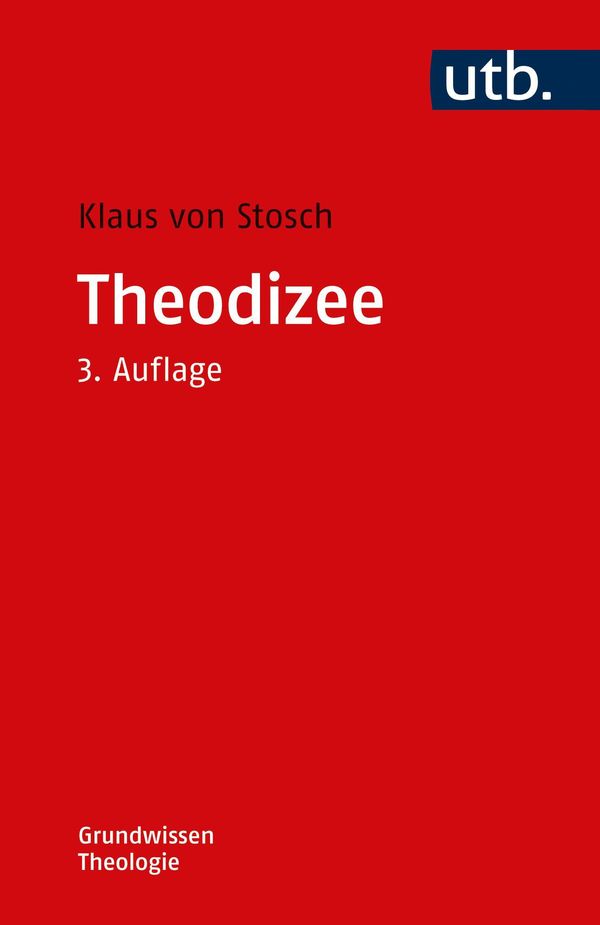 Theodizee - Klaus Von Stosch (Buch)
