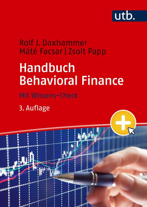Handbuch Behavioral Finance - Rolf J. Daxhammer (Buch)