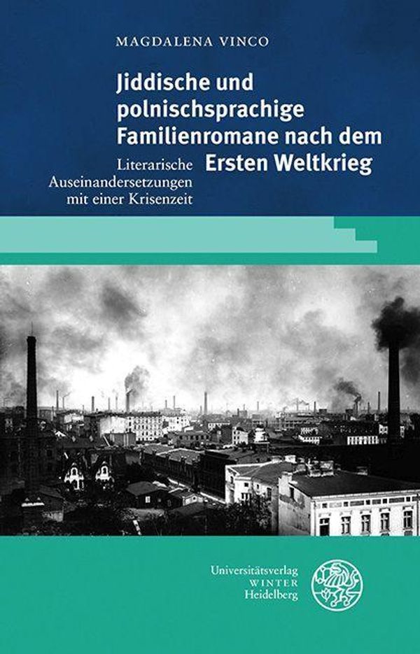 Jiddische und polnischsprachige Familienromane nach dem Ersten Welt...