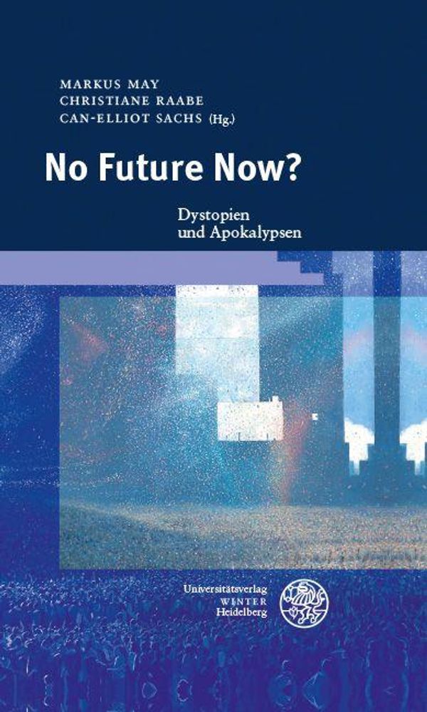 No Future Now? (Buch)