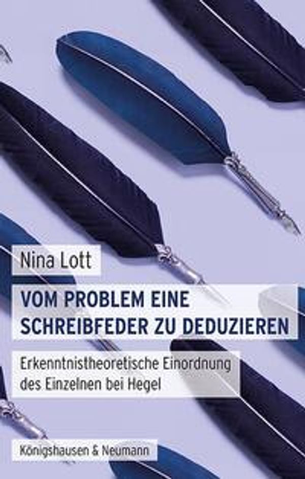 Vom Problem eine Schreibfeder zu deduzieren - Nina Lott (Buch)