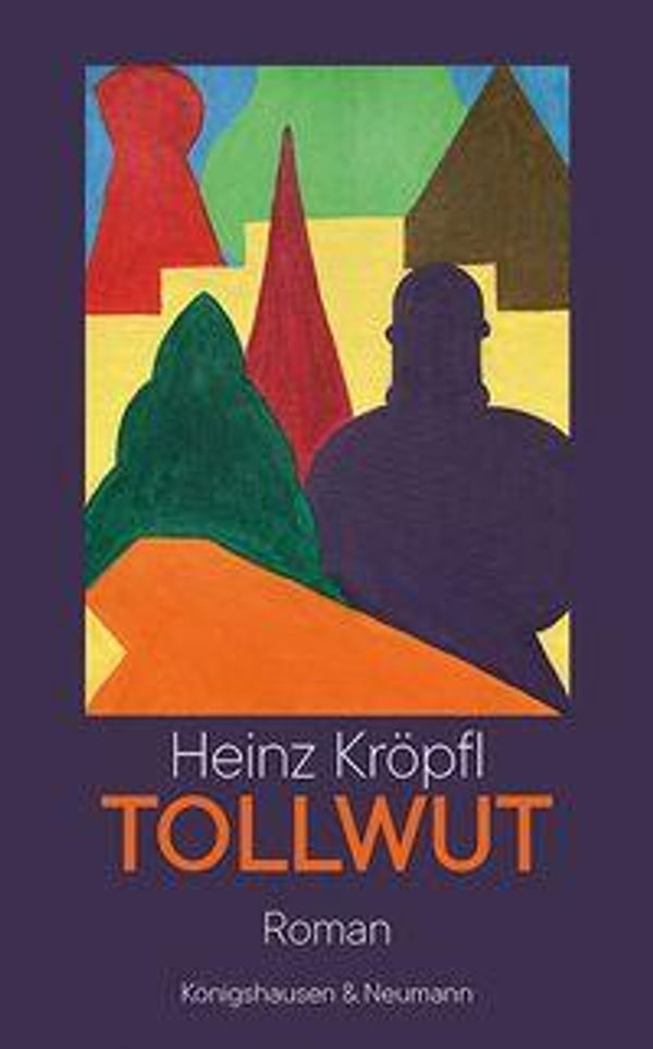 Tollwut - Heinz Kröpfl (Buch)