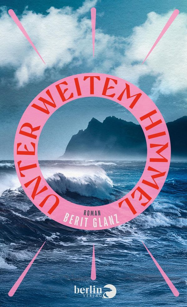 Unter weitem Himmel - Berit Glanz (Buch)