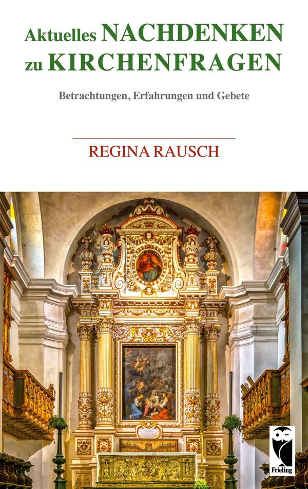 Aktuelles Nachdenken zu Kirchenfragen - Regina Rausch (Buch)