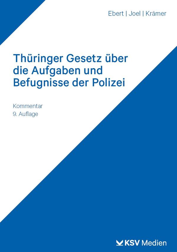 Thüringer Gesetz über die Aufgaben und Befugnisse der Polizei (Buch)