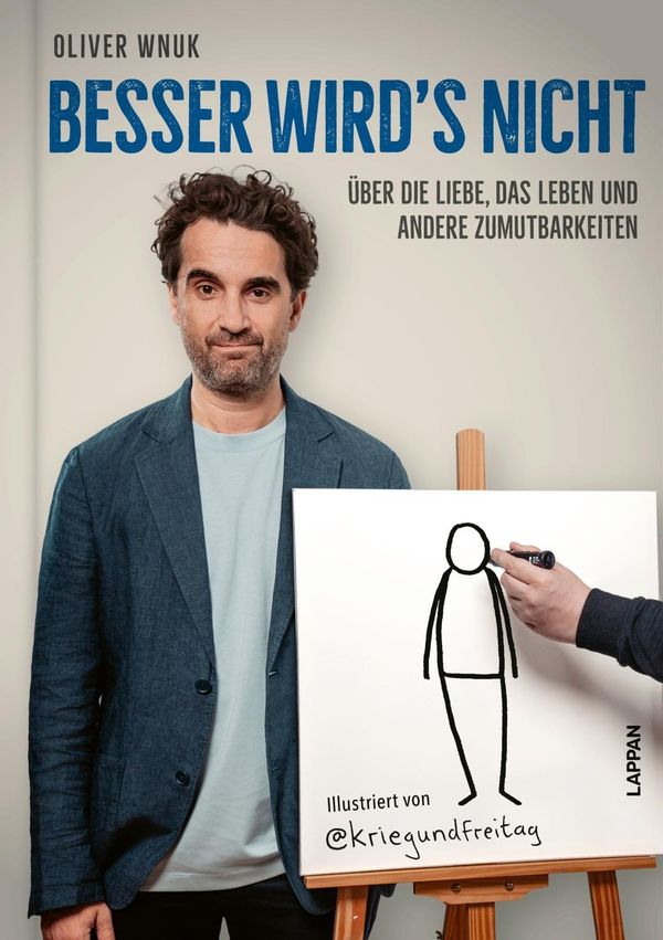 Besser wirds nicht - Oliver Wnuk (Buch)