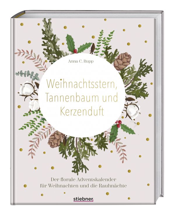 Sonderausgabe: Weihnachtsstern, Tannenbaum und Kerzenduft (Buch)