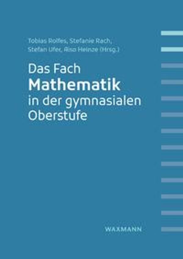 Das Fach Mathematik in der gymnasialen Oberstufe (Buch)