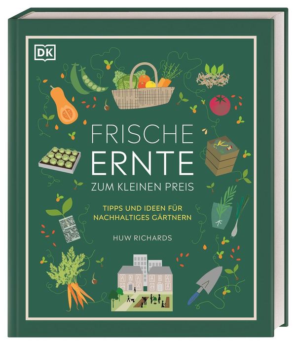 Frische Ernte zum kleinen Preis - Huw Richards (Buch)