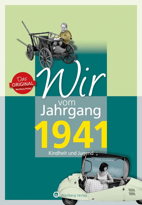 Wir vom Jahrgang 1941 - Kindheit und Jugend - Horst Wisser (Buch)