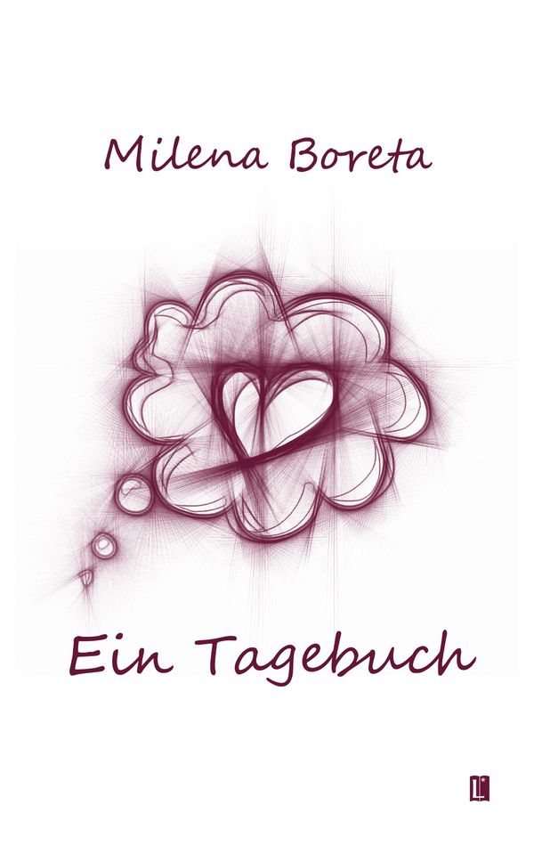 Ein Tagebuch - Milena Boreta (Buch)