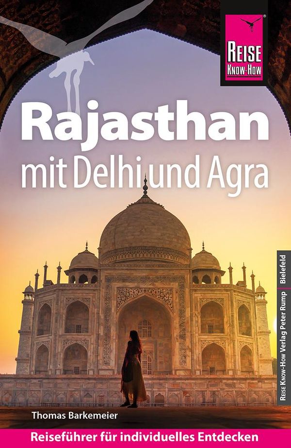Reise Know-How Reiseführer Rajasthan mit Delhi und Agra (Buch)