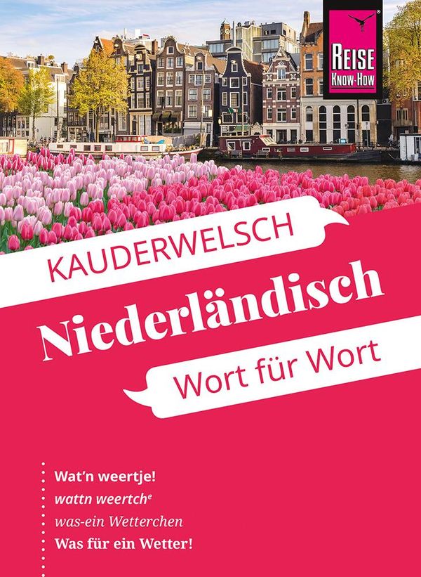 Reise Know-How Sprachführer Niederländisch - Wort für Wort (Buch)