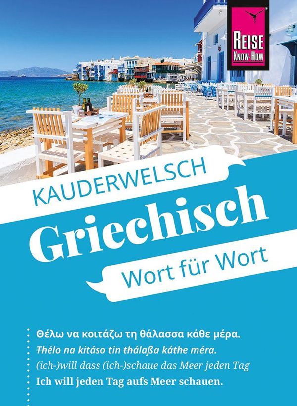 Reise Know-How Sprachführer Griechisch - Wort für Wort (Buch)