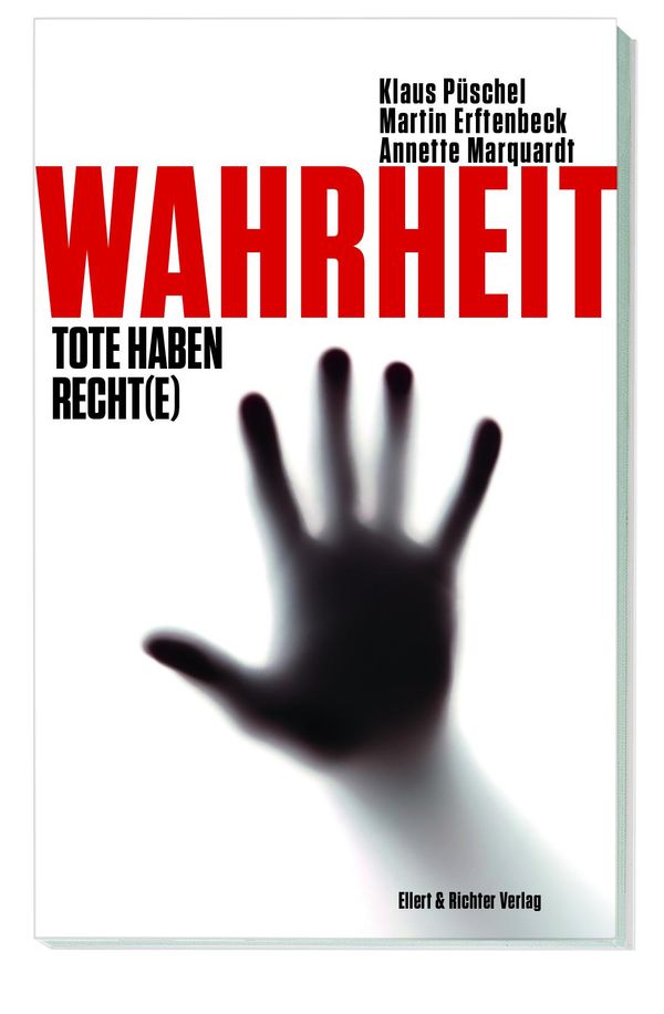 Wahrheit - Klaus Püschel (Buch)