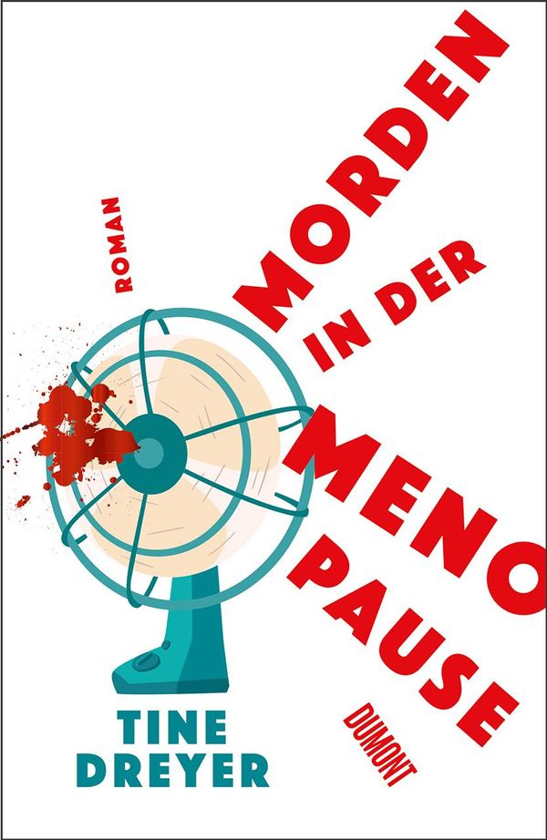 Morden in der Menopause - Tine Dreyer (Buch)