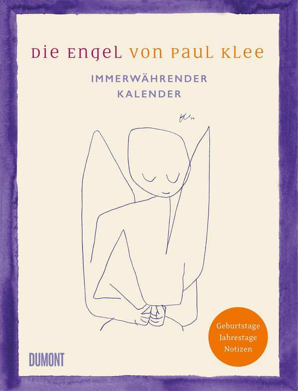 Die Engel von Paul Klee. Immerwährender Kalender (Buch)