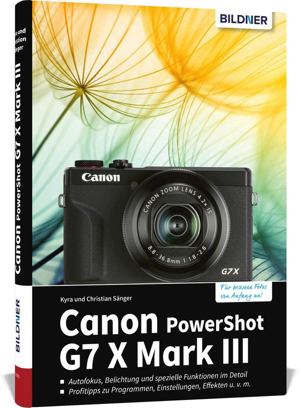Canon PowerShot G7X Mark III - Kyra Sänger (Buch)
