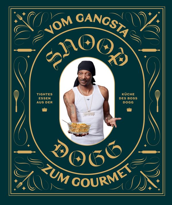 Snoop Dogg: Vom Gangsta zum Gourmet - Snoop Dogg (Buch)