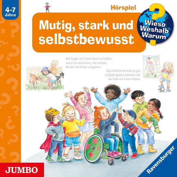 Patricia Mennen: Wieso? Weshalb? Warum? Mutig, stark und selb... (CD)