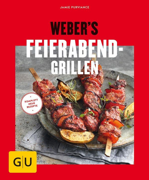 Webers Feierabend-Grillen - Jamie Purviance (Buch)