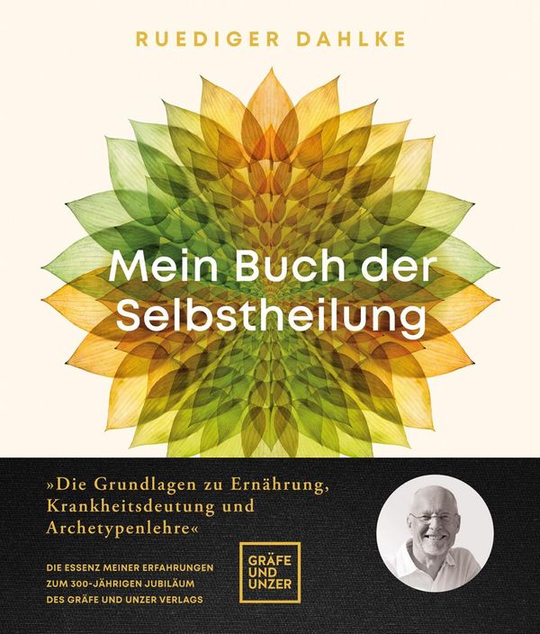 Mein Buch der Selbstheilung - Ruediger Dahlke (Buch)