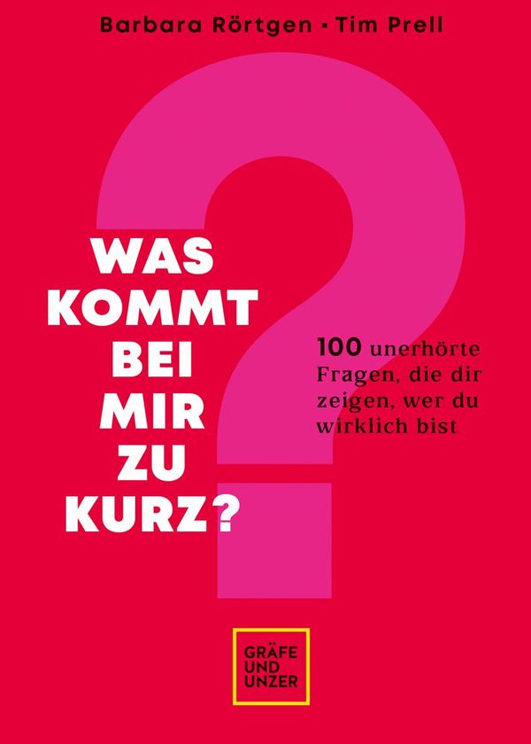 Was kommt bei mir zu kurz? - Tim Prell (Buch)