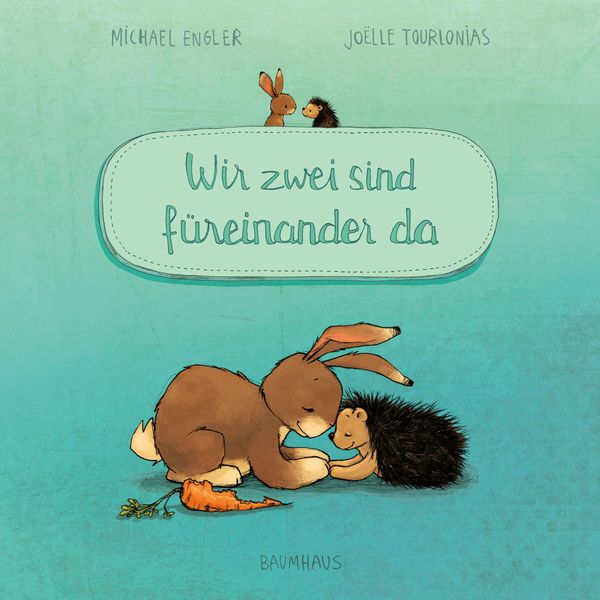 Wir zwei sind füreinander da (Pappbilderbuch) - Michael Engler (Buch)