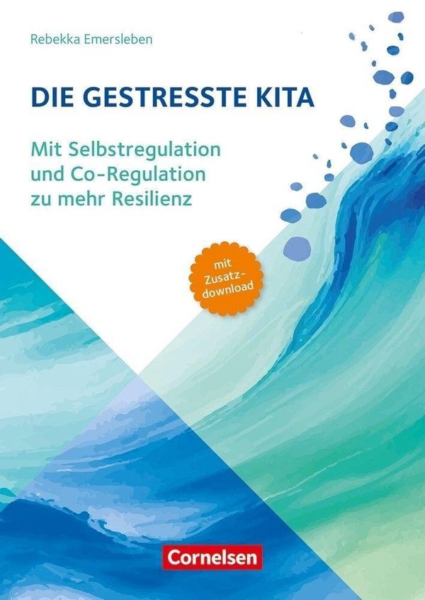 Die gestresste Kita - Rebekka Emersleben (Buch)