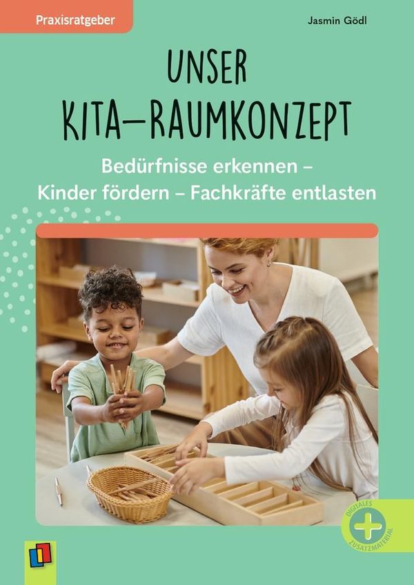 Unser Kita-Raumkonzept - Jasmin Gödl (Buch)