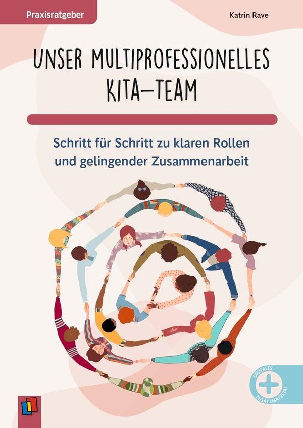 Unser multiprofessionelles Kita-Team - Katrin Rave (Buch)