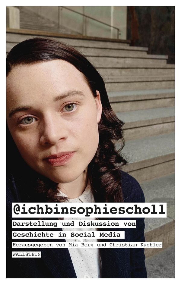 @ichbinsophiescholl - Mia Berg (Buch)