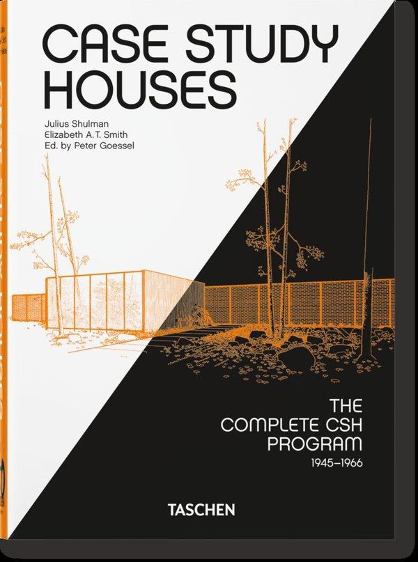 Case Study Houses. The Complete CSH Program 1945-1966. 40th Ed. (Buch)