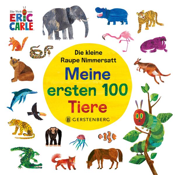 Die kleine Raupe Nimmersatt - Meine ersten 100 Tiere - Carle (Buch)