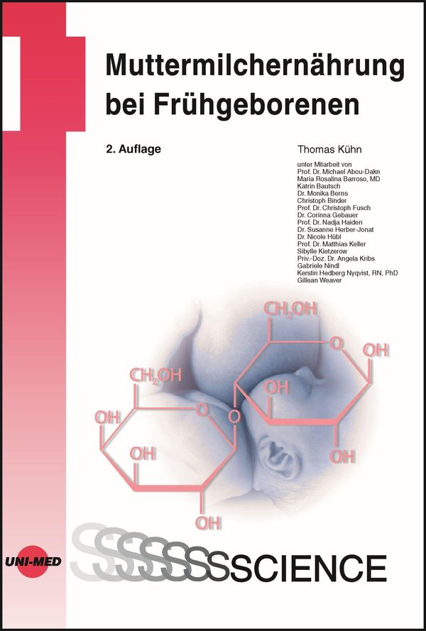 Muttermilchernährung bei Frühgeborenen - Thomas Kühn (Buch)