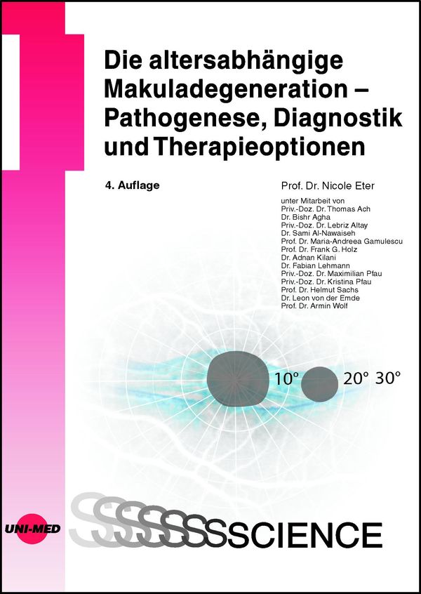 Die altersabhängige Makuladegeneration - Pathogenese, Diagnostik un...