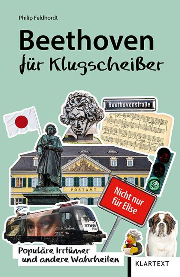 Beethoven für Klugscheißer - Philip Feldhordt (Buch)