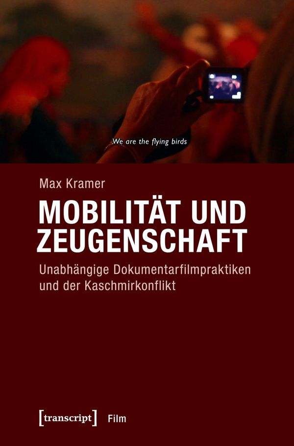 Mobilität und Zeugenschaft - Max Kramer (Buch)
