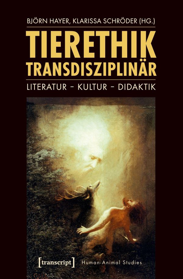 Tierethik transdisziplinär (Buch)