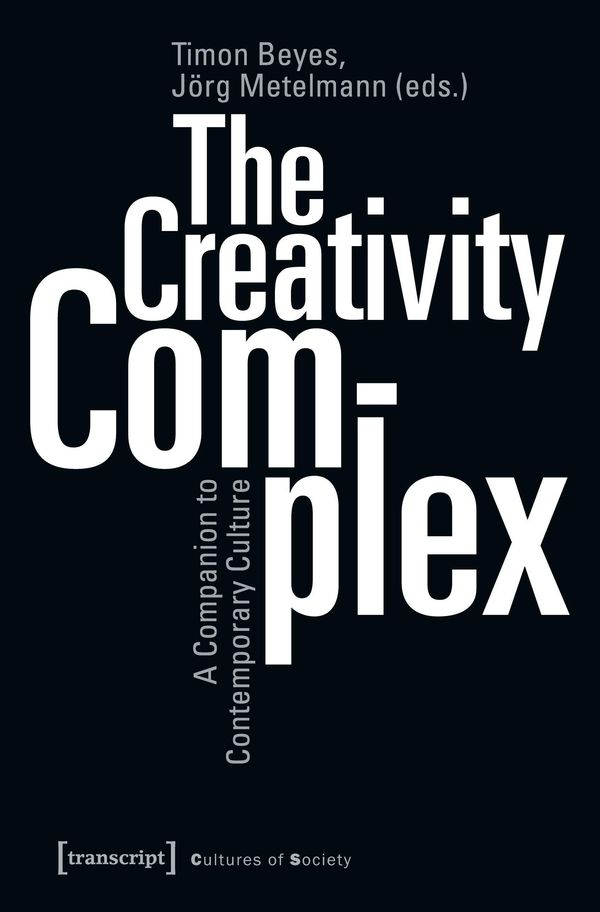 The Creativity Complex (Buch)