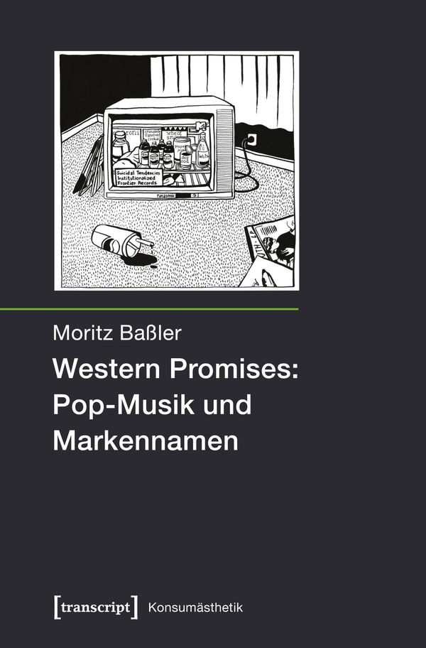 Western Promises: Pop-Musik und Markennamen - Moritz Baßler (Buch)