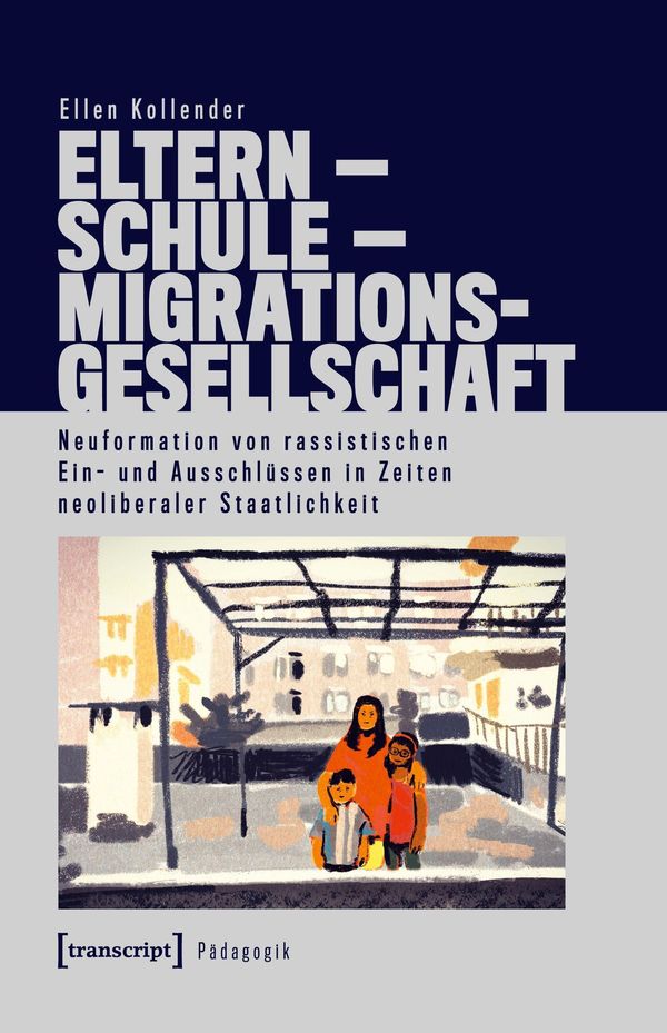 Eltern - Schule - Migrationsgesellschaft - Ellen Kollender (Buch)