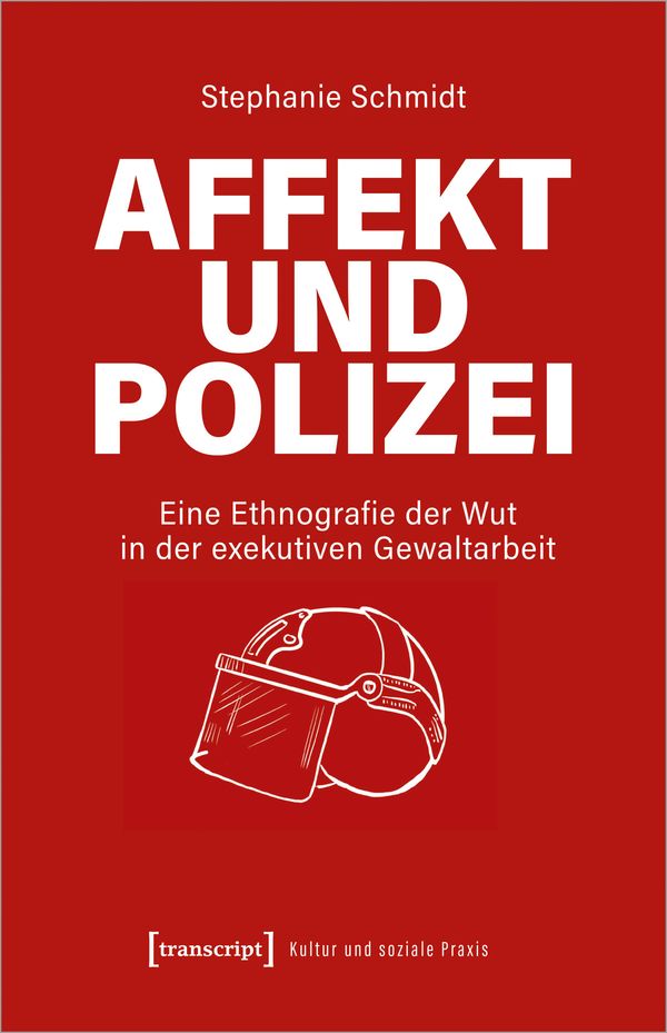 Affekt und Polizei - Stephanie Schmidt (Buch)