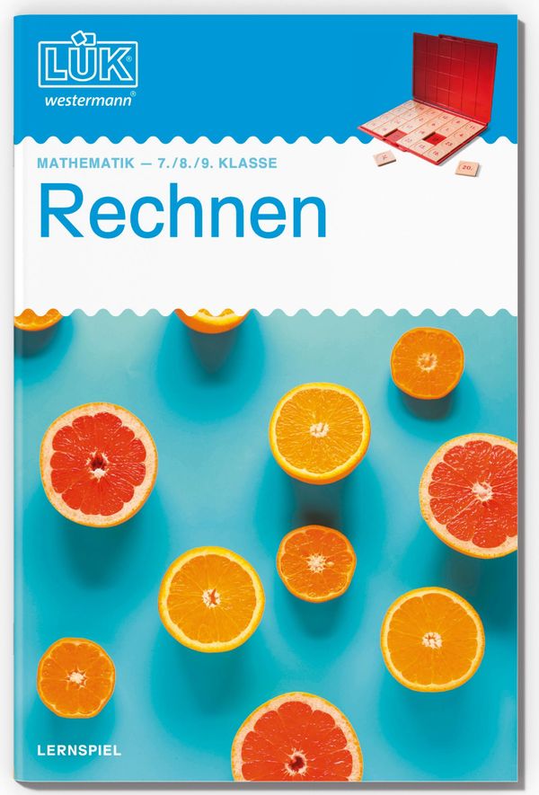 LÜK. 7./8./9. Klasse - Mathematik: Rechnen (Buch)